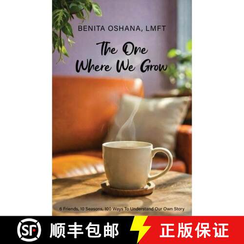 【3-4周达】The One Where We Grow: What Our Favorite Sitcom Reveals About Us [9781662971501]