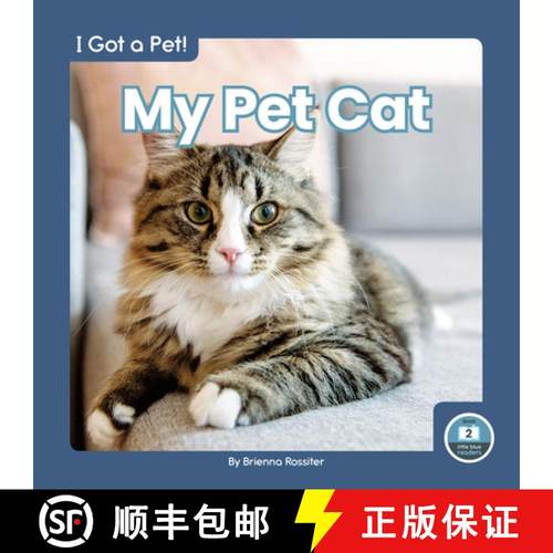 【3-4周达】I Got a Pet! My Pet Cat [9781646195855]