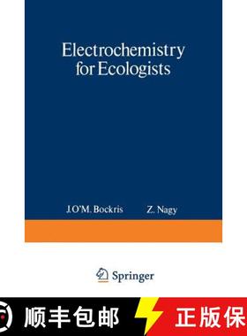 【3-4周达】Electrochemistry for Ecologists [9781468420609]