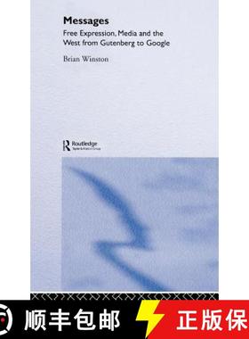 【3-4周达】Messages : Free Expression, Media and the West from Gutenberg to Google [9780415232227]