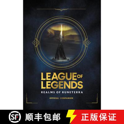 精装 League of Legends: Realms of Runeterra (Official Companion) [9780316497329]