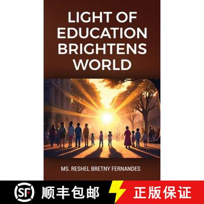 【3-4周达】Light of Education Brightens World [9789348037060]