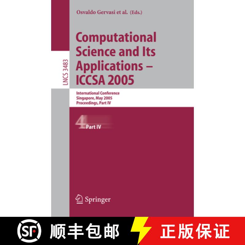 【3-4周达】Computational Science and Its Applications - Iccsa 2005: International Conference, Singapo... [9783540258636]