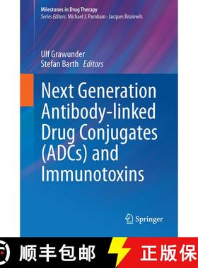 【3-4周达】Next Generation Antibody Drug Conjugates (ADCs) and Immunotoxins [9783319468754]