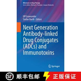 【3-4周达】Next Generation Antibody Drug Conjugates (ADCs) and Immunotoxins [9783319468754]