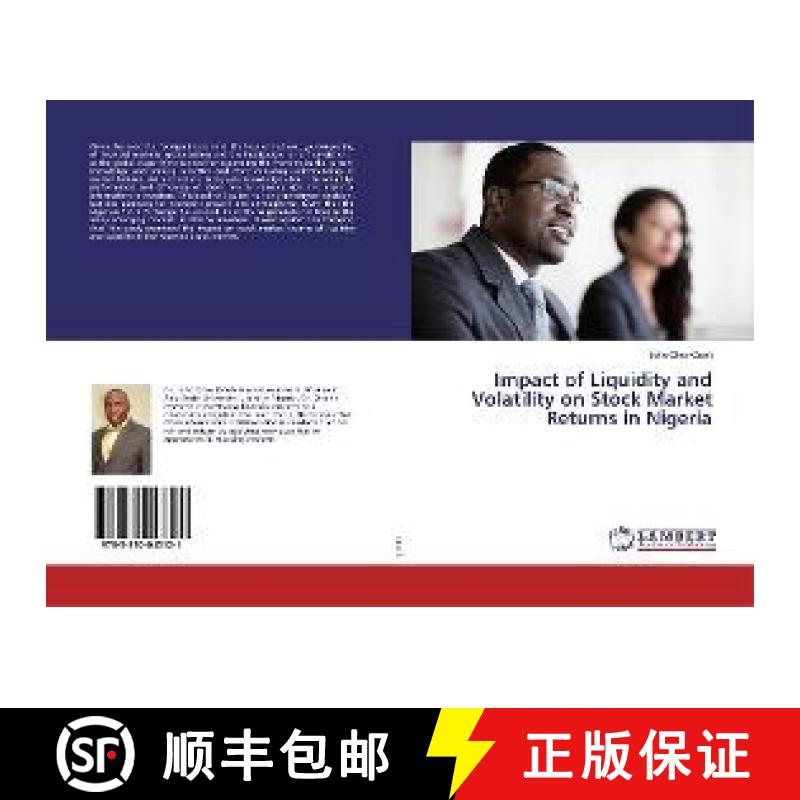 预订 Impact of Liquidity and Volatility on Stock Market Returns in Nigeria [9783330043121]