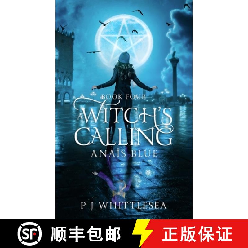 【2-3周达】A Witch's Calling: Anaïs Blue Book Four [9789492523273]