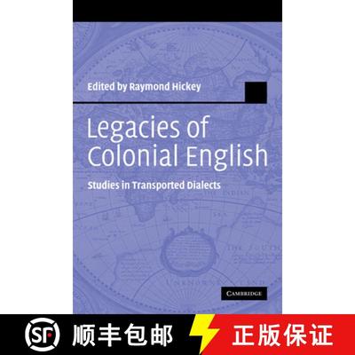 【3-4周达】Legacies of Colonial English: Studies in Transported Dialects - Legacies of Colonial Engli... [9780521175074]