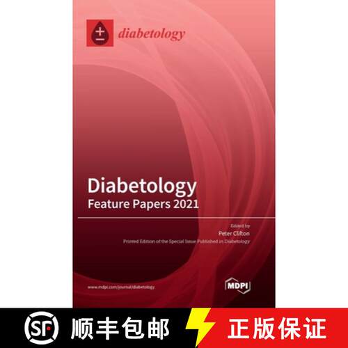 【3-4周达】精装 Diabetology: Feature Papers 2022 [9783036572567]