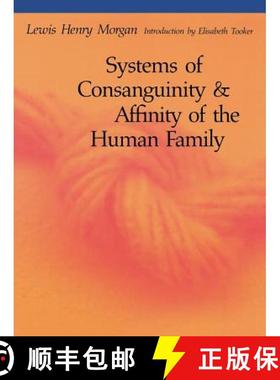 【3-4周达】Systems of Consanguinity and Affinity of the Human Family [9780803282308]