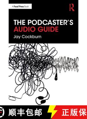 【3-4周达】The Podcaster's Audio Guide [9780367495534]