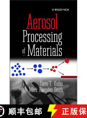 【3-4周达】Aerosol Processing Of Materials [Wiley化学化工] [9780471246695]