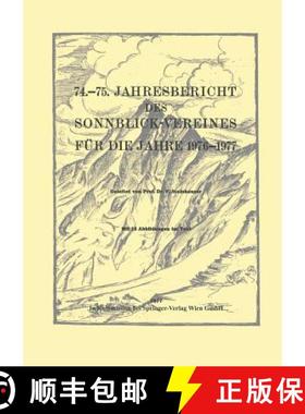 【3-4周达】74.–75. Jahresbericht des Sonnblick-Vereines für die Jahre 1976–1977 [9783211814581]