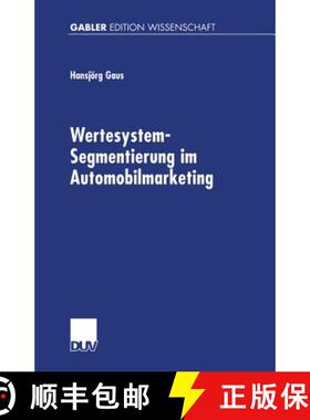 【3-4周达】Wertesystem-Segmentierung Im Automobilmarketing [9783824471324]