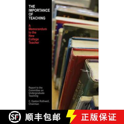 【3-4周达】The Importance of Teaching: A Memorandum to the New College Teacher [9781479419395]