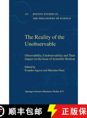 【3-4周达】The Reality of the Unobservable: Observability, Unobservability and Their Impact on the Is... [9780792363118]