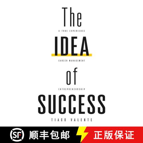 【3-4周达】The Idea of Success: Some Books will change your Life. A True Experience of Entrepreneursh... [9789998774933]