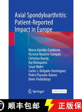 【3-4周达】Axial Spondyloarthritis: Patient-Reported Impact in Europe (1st ed. 2022) [9783030976088]