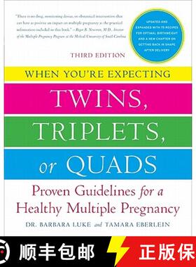 【3-4周达】When You're Expecting Twins, Triplets, or Quads: Proven Guidelines for a Healthy Multiple ... [9780061803079]