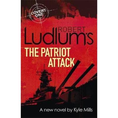 【4周达】Robert Ludlum's The Patriot Attack [9781409149378]