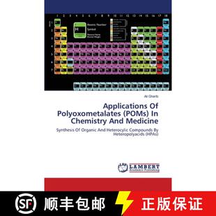 预订 APPLICATIONS OF POLYOXOMETALATES (POMs) IN CHEMISTRY AND MEDICINE [9783659161414]