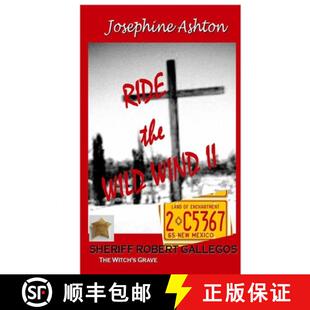 WIND Witch Book WILD RIDE The Grave Robert the Gallegos 4周达 9781387866847 Sheriff