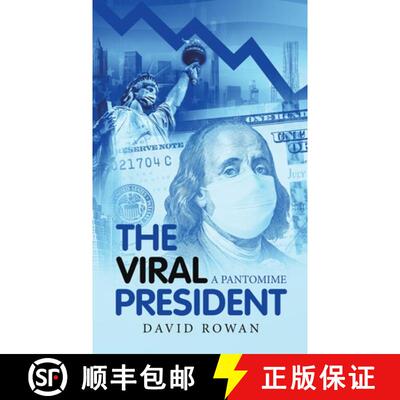 【3-4周达】The Viral President: A Pantomime [9781480898783]