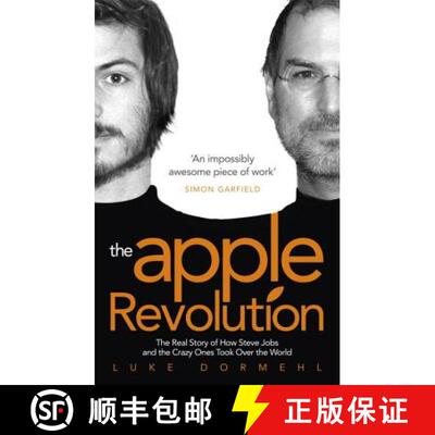 【3-4周达】The Apple Revolution : Steve Jobs, the Counterculture and How the Crazy Ones Took over the... [9780753540633]