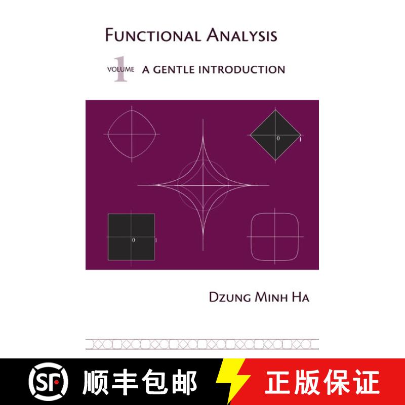 【4周达】Functional Analysis Volume 1: A Gentle Intro­duction [9780971576612]