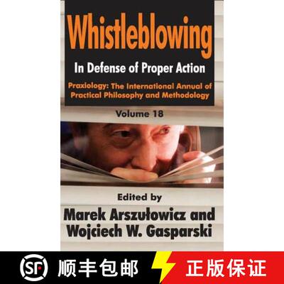 【3-4周达】精装 Whistleblowing: In Defense of Proper Action [9781412811200]