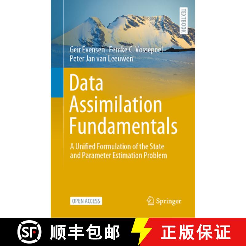 【3-4周达】Data Assimilation Fundamentals: A Unified Formulation of the State and Parameter Estimatio... [9783030967086]
