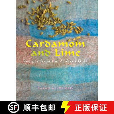 【3-4周达】Cardamom and Lime: Recipes from the Arabian Gulf [9781566568494]