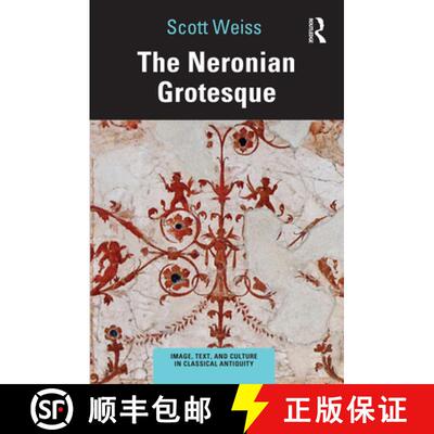 【3-4周达】The Neronian Grotesque [9780367478193]