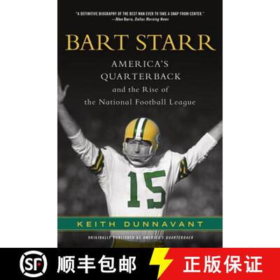 【3-4周达】Bart Starr: America's Quarterback and the Rise of the National Football League [9781250016249]