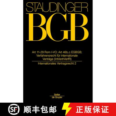【3-4周达】精装 Art 11-29 ROM I-Vo; Art 46 B, C EGBGB: (Internationales Vertragsrecht 2) [9783805912082]
