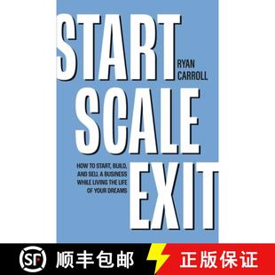 How the Sell and 4周达 D... Your Exit Start Living Scale Life Business While Build 9798350909319