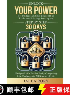 预订 Unlock Your Power By Understanding Yourself in Problem-Solving Strategies: Navigate Life's Puzzl... [9798990643901]