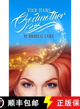 【3-4周达】Your Hairy Godmother: Hair Trauma Preventionist! Taking the  Mis out of miscommunication i... [9780692553534]