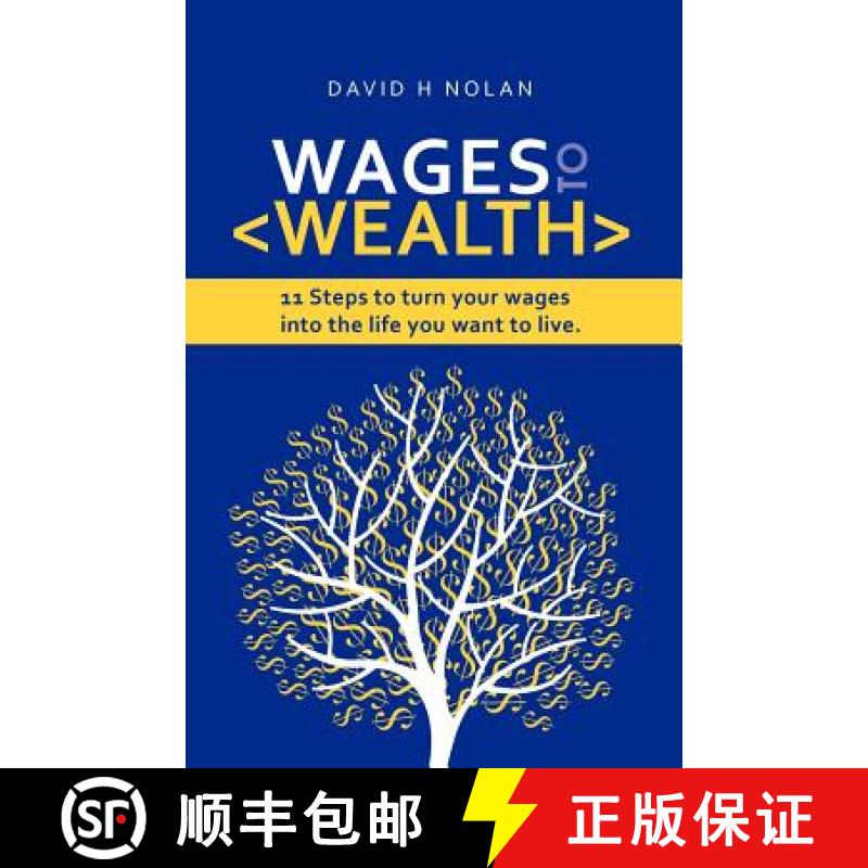 【3-4周达】Wages to Wealth: 11 steps to turn your wages into the life you want to live [9780646553818]