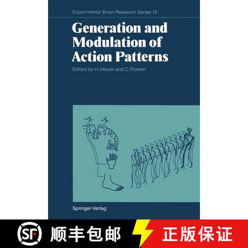【3-4周达】Generation and Modulation of Action Patterns (Softcover reprint of the original 1st ed. 1986) [9783642714788]