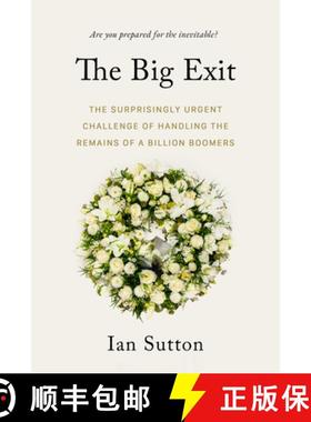 【3-4周达】The Big Finish: The Surprisingly Complex Problem of Disposing of the Bodies of a Billion B... [9781990823039]