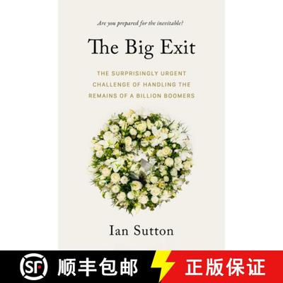 【3-4周达】The Big Finish: The Surprisingly Complex Problem of Disposing of the Bodies of a Billion B... [9781990823039]