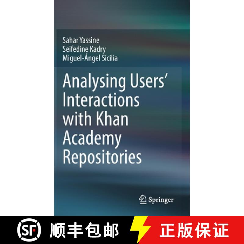【3-4周达】Analysing Users' Interactions with Khan Academy Repositories [9783030891657]