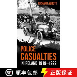 【3-4周达】Police Casualties in Ireland 1919-1922 [9781781176344]