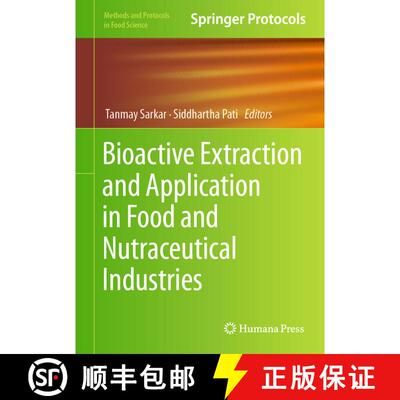 【3-4周达】精装 Bioactive Extraction and Application in Food and Nutraceutical Industries [9781071636008]