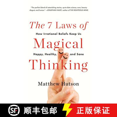 【3-4周达】The 7 Laws of Magical Thinking: How Irrational Beliefs Keep Us Happy, Healthy, and Sane [9780452298903]