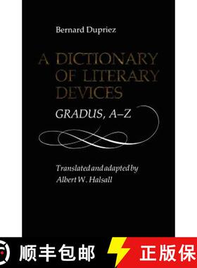 【3-4周达】A Dictionary of Literary Devices: Gradus, A-Z [9780802068033]