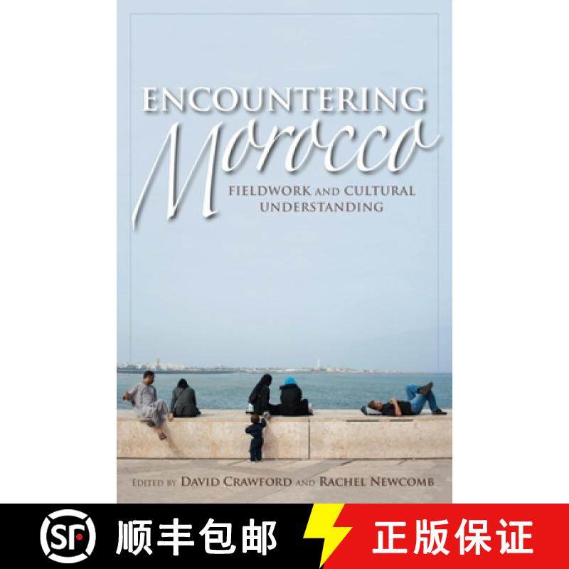 【3-4周达】Encountering Morocco: Fieldwork and Cultural Understanding [9780253009111]