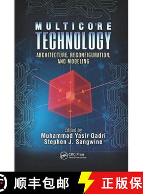 【3-4周达】Multicore Technology: Architecture, Reconfiguration, and Modeling [9781138072503]