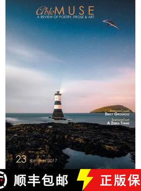 【3-4周达】Able Muse, Summer 2017 (No. 23 - print edition): a review of poetry, prose & art [9781773490069]